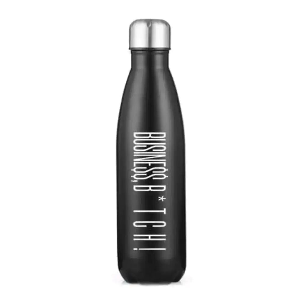 THE CEO Busine$$ B*tch! 17oz Stainless Steel Water Bottle Triple-Insulated